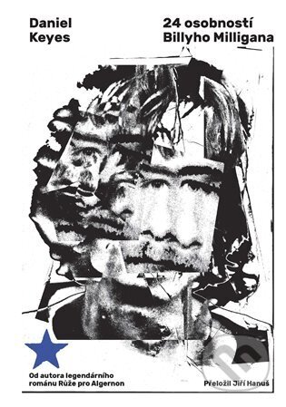 24 osobností Billyho Milligana - Daniel Keyes - kniha z kategorie Beletrie pro děti