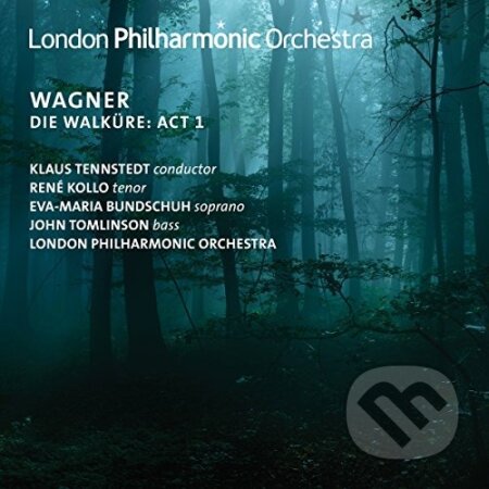 Wagner: Die Walkure Act 1 - London Philharmonic Orchestra, Hudobné albumy, 2016
