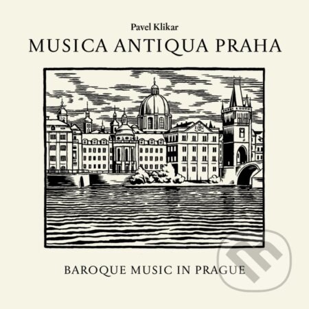 Musica Antiqua Praha: Baroque Music in Prague - Musica Antiqua Praha, Hudobné albumy, 2023