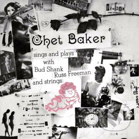 Chet Baker: Chet Baker Sings and Plays LP - Chet Baker, Hudobné albumy, 2023