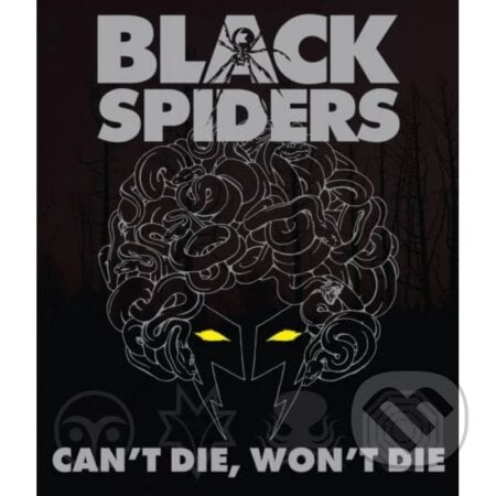 Black Spiders: Can&#039;t die, won&#039;t die - Black Spiders, Hudobné albumy, 2023