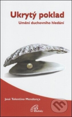 Ukrytý poklad - José Tolentino Mendonça - kniha z kategorie Křesťanství