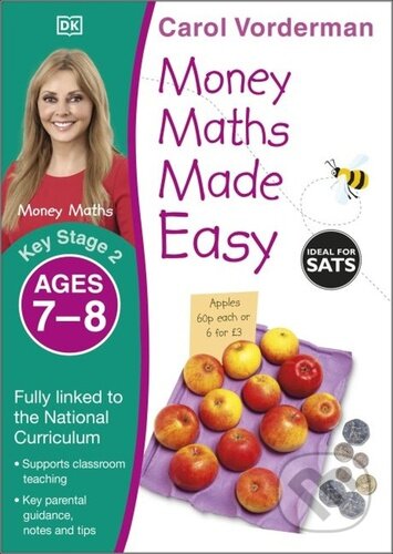 Money Maths Made Easy: Beginner, Ages 7-8 - Carol Vonderman, Dorling Kindersley, 2021