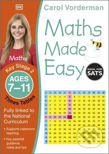 Maths Made Easy: Times Tables, Ages 7-11 - Carol Vonderman, Dorling Kindersley, 2021