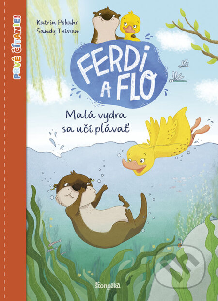Ferdi a Flo: Malá vydra sa učí plávať - Katrin Pokahr, Sandy Thißen (ilustrátor), Stonožka, 2023