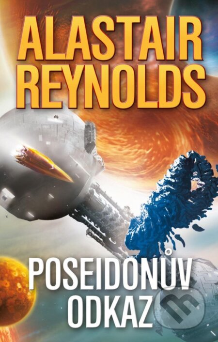 Poseidonův odkaz - Alastair Reynolds, Laser books, 2023