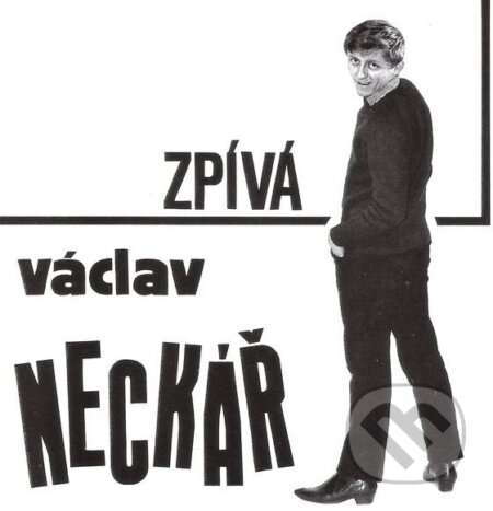 Václav Neckář: Václav Neckář zpívá pro mladé - Václav Neckář, Hudobné albumy, 2023
