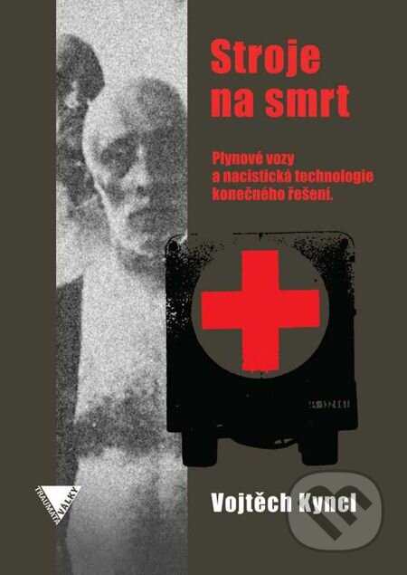 E-kniha: Stroje na smrt (Vojtěch Kyncl)
