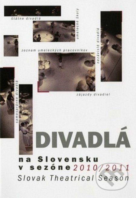 Divadlá na Slovensku, Divadelný ústav, 2013