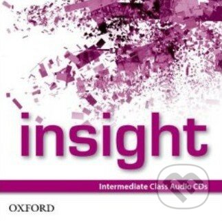 Insight - Intermediate - Class Audio CD - Jayne Wildman, Oxford University Press, 2013