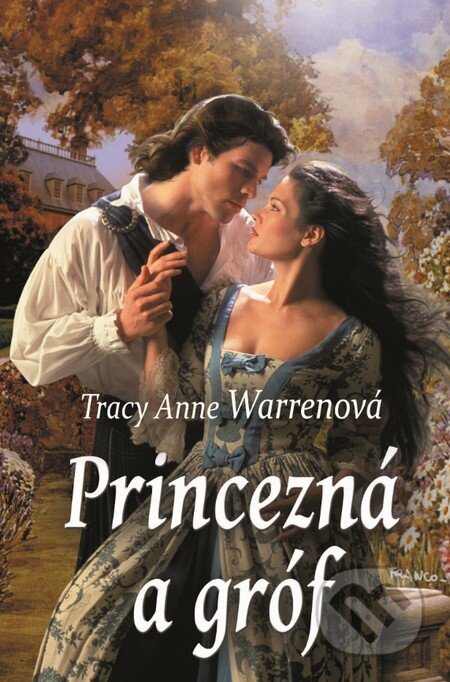 Princezná a gróf - Tracy Anne Warren, Slovenský spisovateľ, 2014