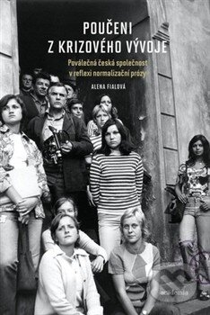 Poučeni z krizového vývoje - Alena Fialová - kniha z kategorie Učebnice a slovníky