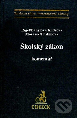 Školský zákon (Komentář) - Kolektív autorov - kniha z kategorie Ústavní právo