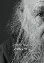 Úvahy o mýtu - David Jan Novotný - kniha z kategorie Historie