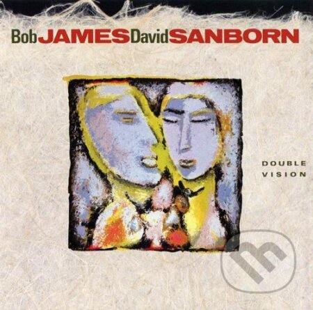 Bob James & David Sanborn: Double Vision - Bob James, David Sanborn, Warner Music, 2014