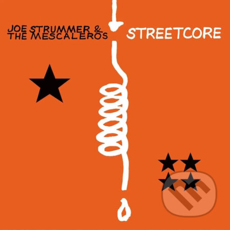 Hudobné CD: Joe Strummer & The Mescaleros: Streetcore LP (Hudobné albumy)
