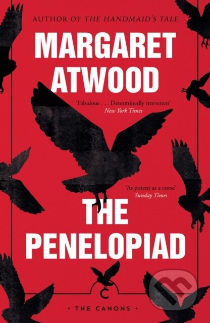 The Penelopiad - Margaret Atwood, Canongate Books, 2018