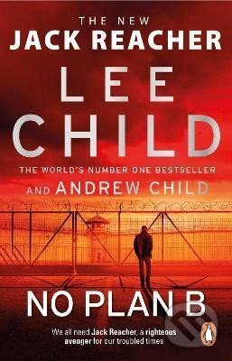 No Plan B - Lee Child, Andrew Child, Transworld, 2023