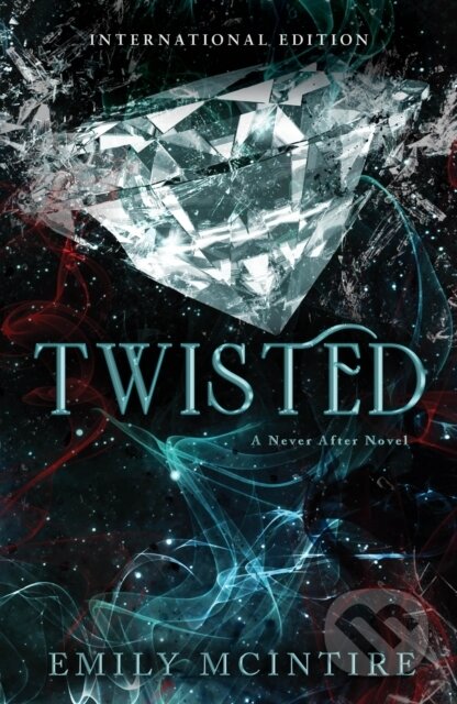 Twisted - Emily McIntire, Bloom Books, 2023