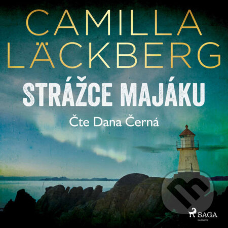 Strážce majáku - Camilla Läckberg, Saga Egmont, 2023
