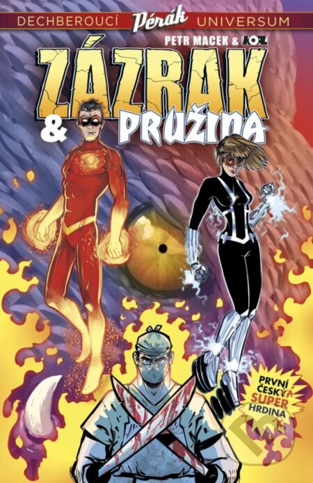 Zázrak & Pružina - Petr Macek - kniha z kategorie Komiksy