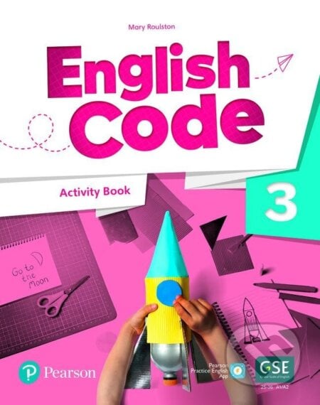 English Code 3: Activity Book with Audio QR Code - Mary Roulston, Pearson, 2022