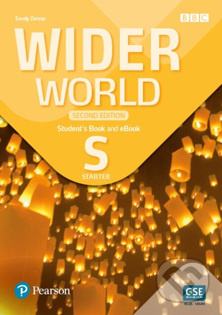 Wider World Starter: Workbook with Online Practice and app, 2nd Edition - Sandy Zervas, Pearson