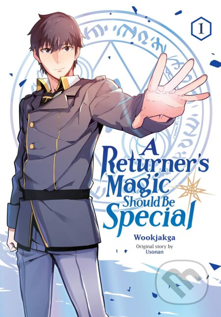 A Returner&#039;s Magic Should be Special, Vol. 1 - Wookjakga, Usonan (Ilustrátor), Little, Brown, 2022