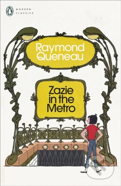 Zazie in the Metro - Raymond Queneau - kniha z kategorie Společenská beletrie