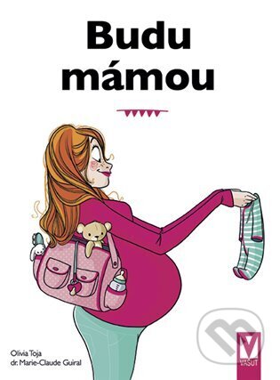 Budu mámou - Olivia Toja - kniha z kategorie Vztahy a rodina