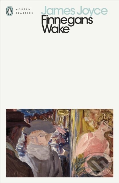 Finnegans Wake - James Joyce, Penguin Books, 2024
