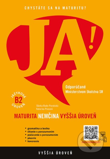 JA! Nová maturita - Nemčina - Vyššia úroveň B2 + interaktívny obsah - Slávka Rude-Porubská, Katarína Psicová, Enigma, 2023