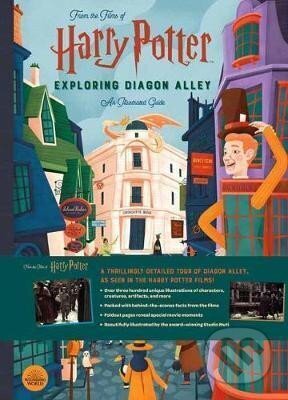 Harry Potter: Exploring Diagon Alley : An Illustrated Guide - Scott Campbell, Insight, 2021