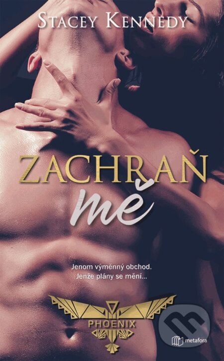 Zachraň mě - Stacey Kennedy