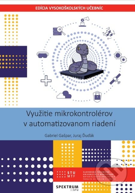 Využitie mikrokontrolérov v automatizovanom riadení - kniha z kategorie Vysoké školy