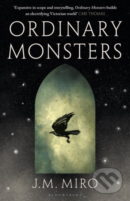 Ordinary Monsters - J.M. Miro, Bloomsbury, 2023
