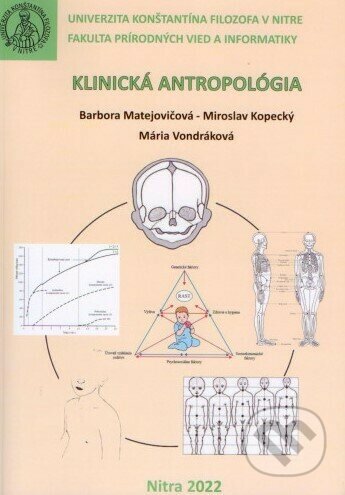Klinická antropológia - Barbora  Matejovičová, Univerzita Konštantína Filozofa, 2022