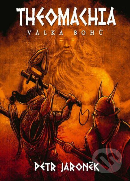 Theomachia (Válka bohů) - Petr Jaroněk - kniha z kategorie Fantasy