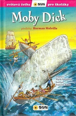 Moby Dick - Maria Asensi, Herman Melville, Francesc Ráflos (Ilustrátor), SUN, 2023