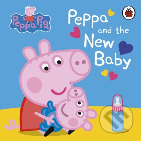Peppa Pig: Peppa and the New Baby, Ladybird Books, 2023