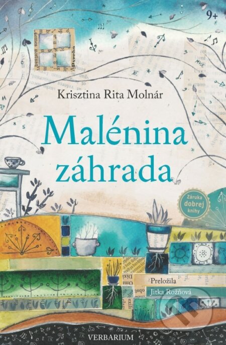 Malénina záhrada - Krisztina Rita Molnár, Cecília Simonyi (ilustrátor), Verbarium, 2023