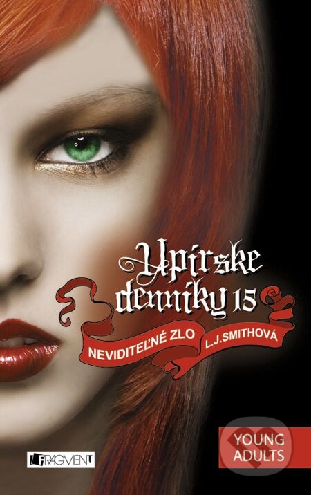 E-kniha: Upírske denníky 15 – Neviditeľné zlo (L.J. Smith). Fragment, 2014