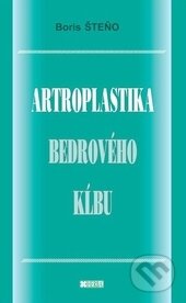 Artroplastika bedrového kĺbu - Boris Šteňo, Herba, 2014