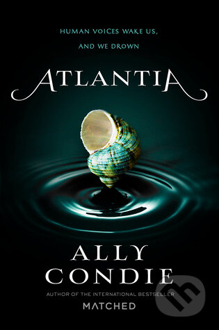 Atlantia - Ally Condie - kniha z kategorie Beletrie