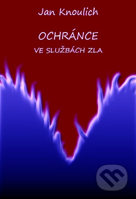 E-kniha: Ochránce (Jan Knoulich). Nuridius, 2013