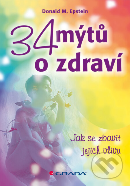 E-kniha: 34 mýtů o zdraví (Donald Epstein)