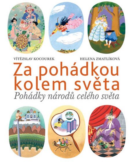 Za pohádkou kolem světa - Vítězslav Kocourek - kniha z kategorie Pohádky