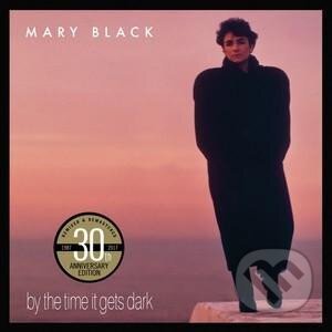 Mary Black: By The Time It Gets Dar - Mary Black, Warner Music, 2020