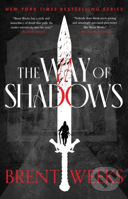 The Way Of Shadows - Brent Weeks, Orbit, 2023