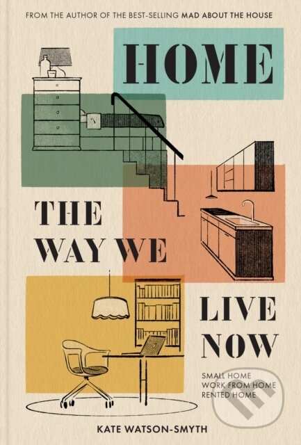 Home: The Way We Live Now - Kate Watson-Smyth, Pavilion, 2023